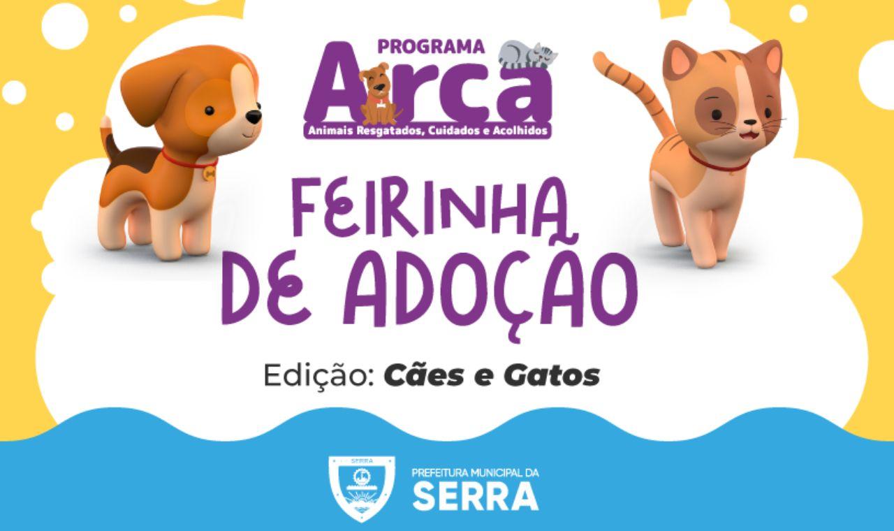 Prefeitura da Serra promove feira de adoção neste sábado (18)