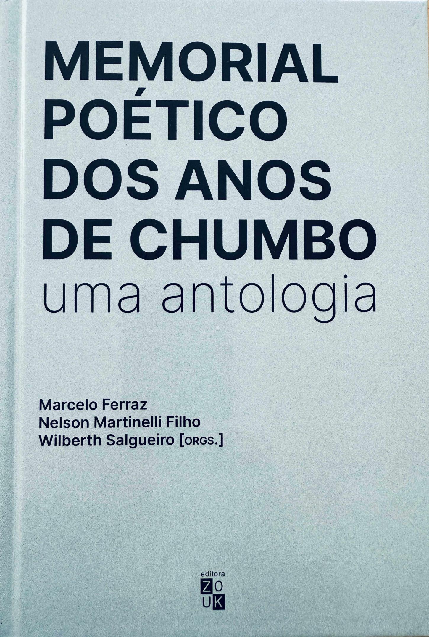 Antologia mostra como a poesia enfrentou a ditadura militar no Brasil