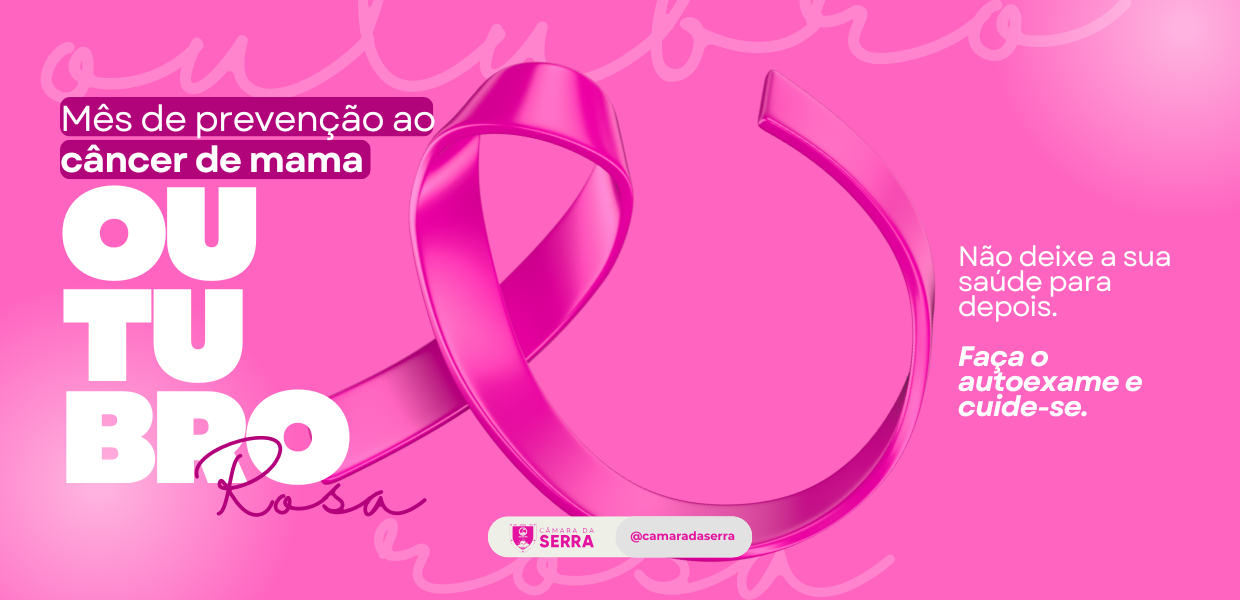 Outubro Rosa: mês de conscientização sobre a prevenção ao câncer de mama